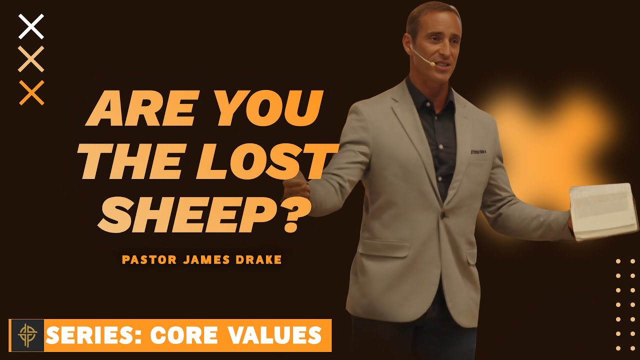 Sermon: Are You The Lost Sheep? - Luke 15