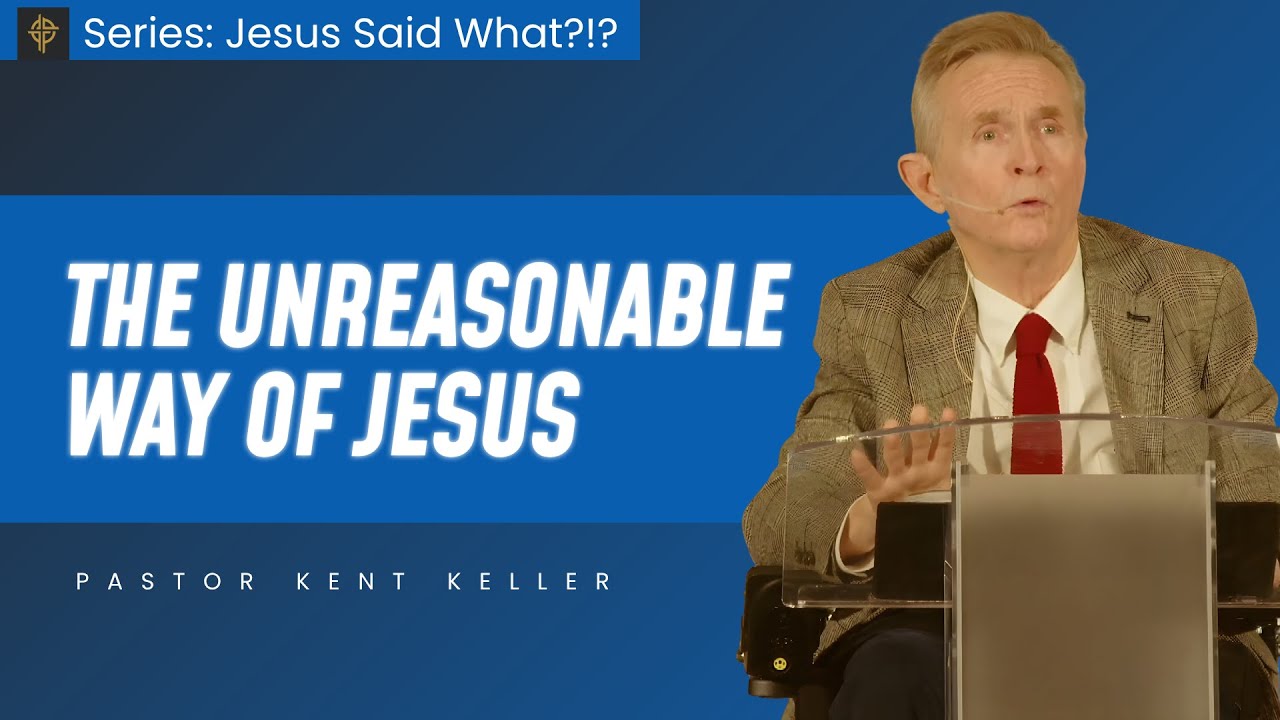 Sermon: The Unreasonable Way of Jesus - Matthew 5:38-42