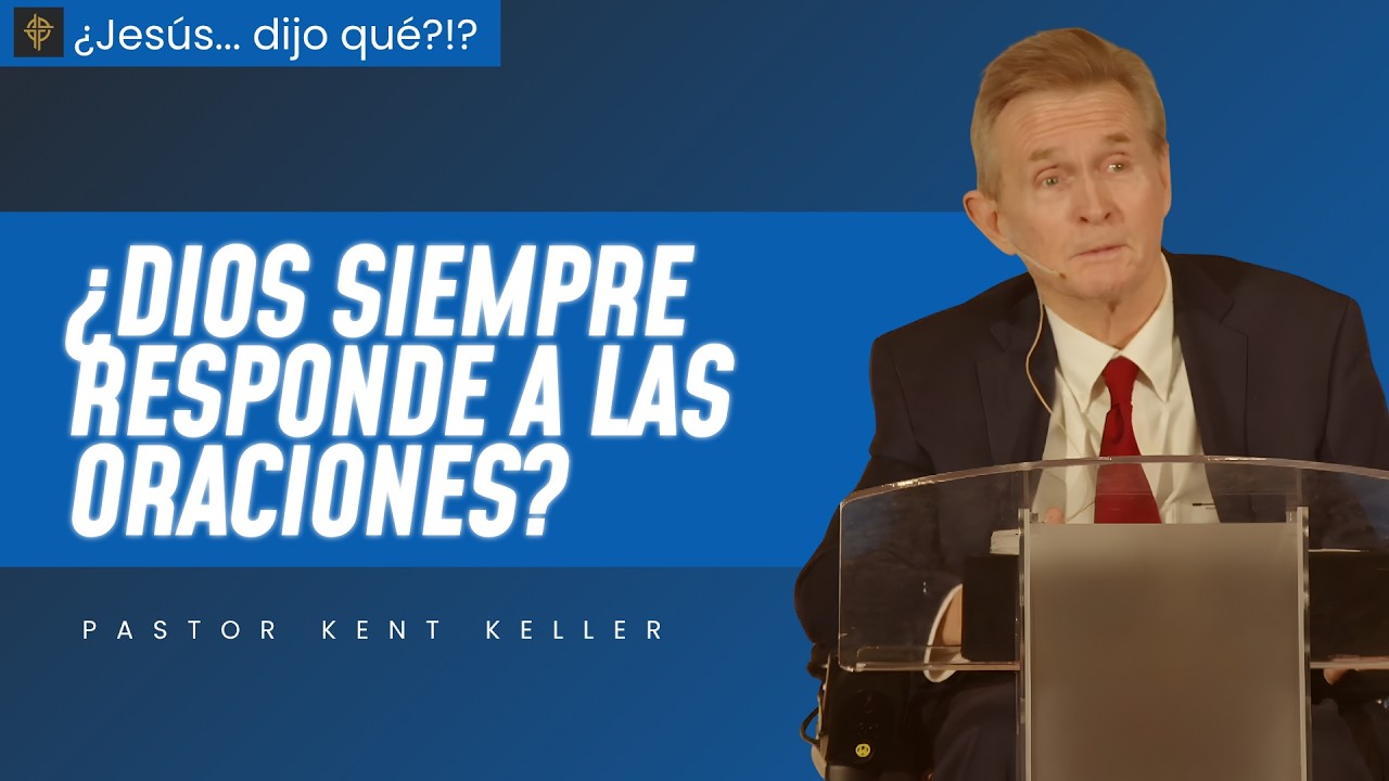 Sermón: ¿Siempre Contesta Dios las Oraciones? - Mateo 7:7-11