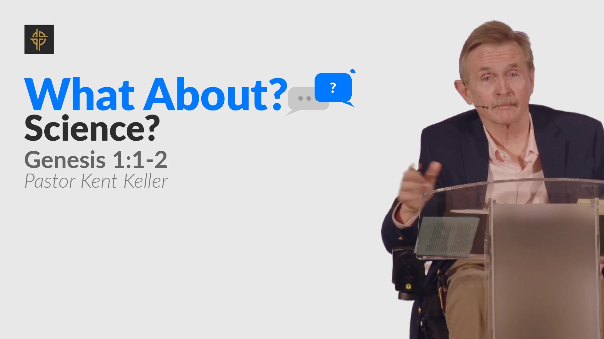 Sermon: Did Faith and Reason Really Get a Divorce? - Genesis 1:1-2