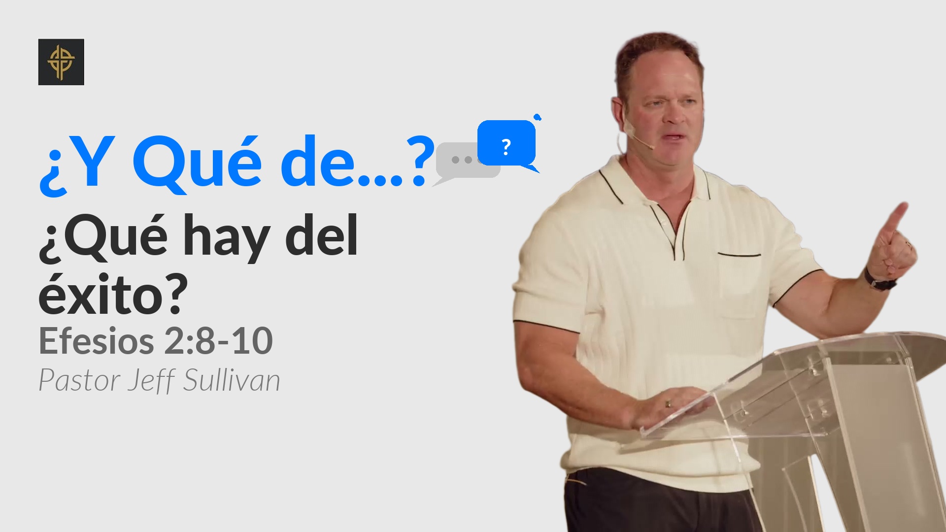 Sermón: ¿Qué hay del éxito?