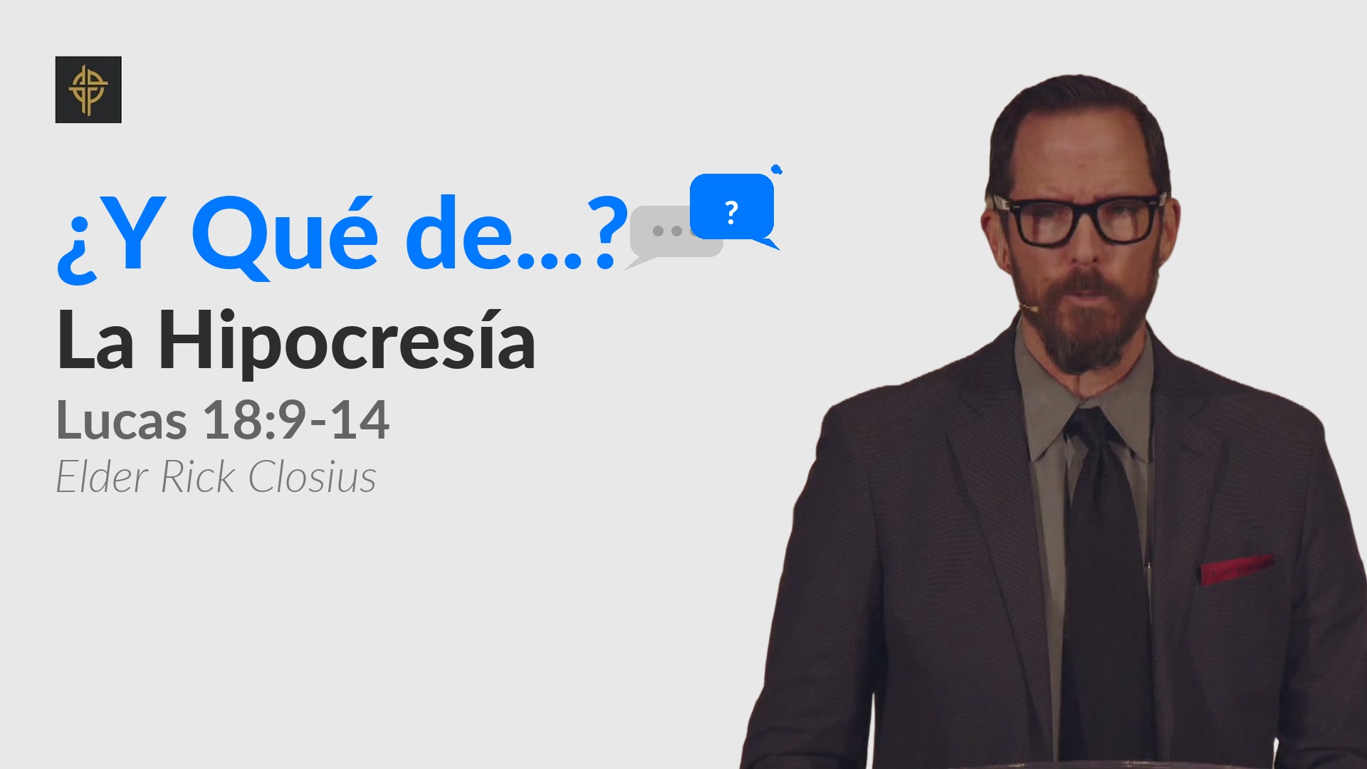 Sermón: ¿Qué hay de la hipocresía?