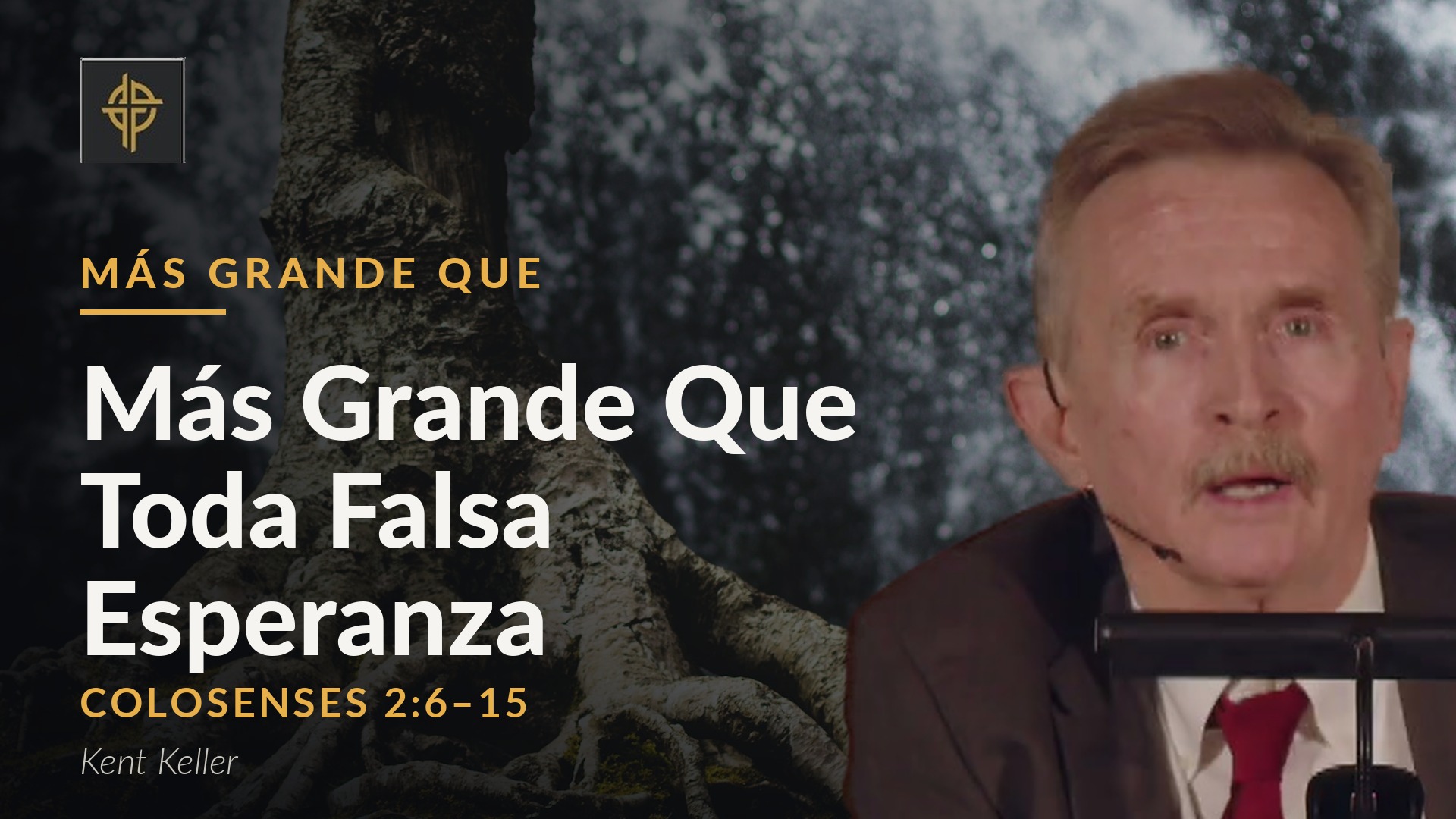 Sermón: Más Grande Que Toda Falsa Esperanza