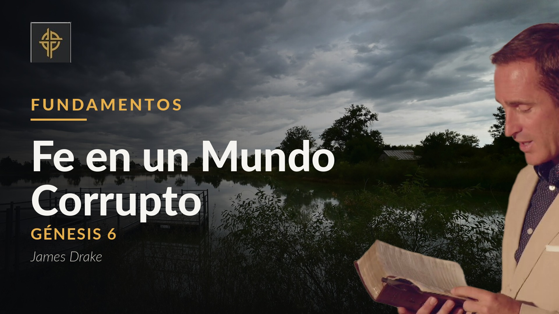 Sermón: Fe en un mundo corrompido - Génesis 6