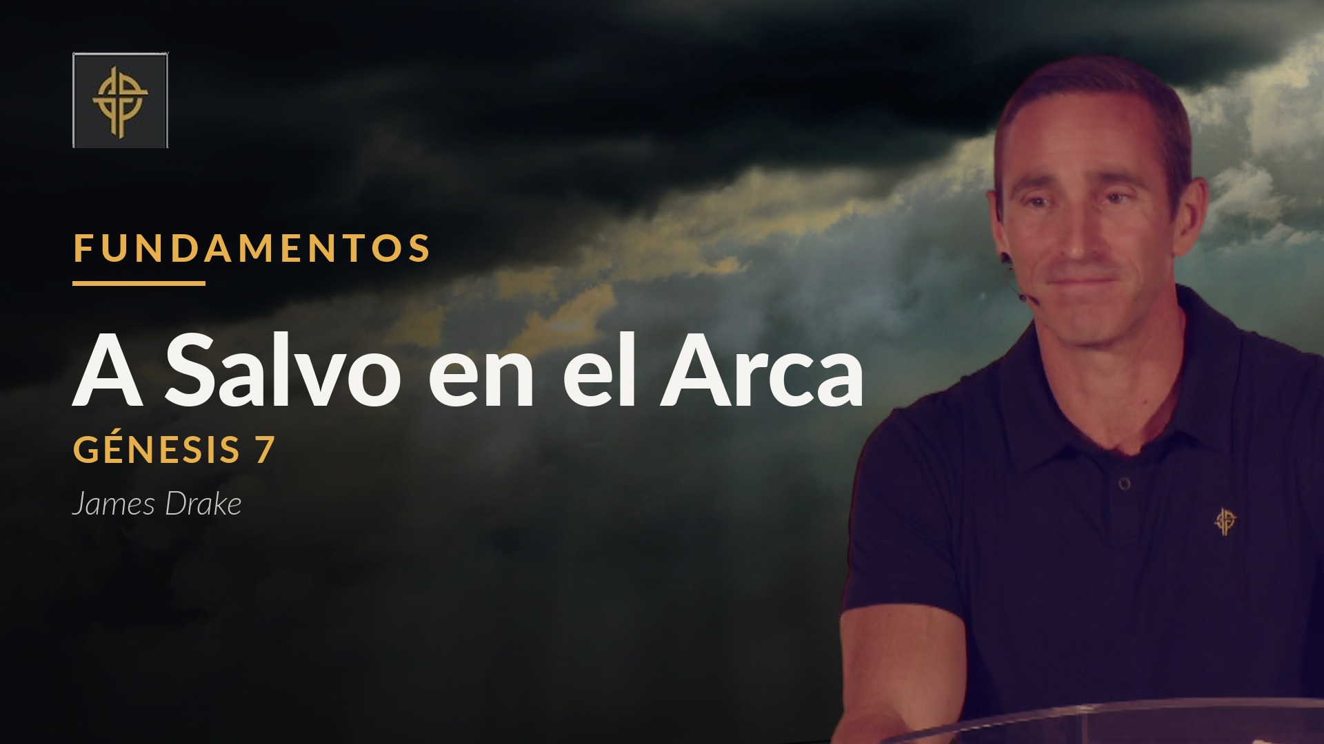 Sermón: A salvo en el arca - Génesis 7